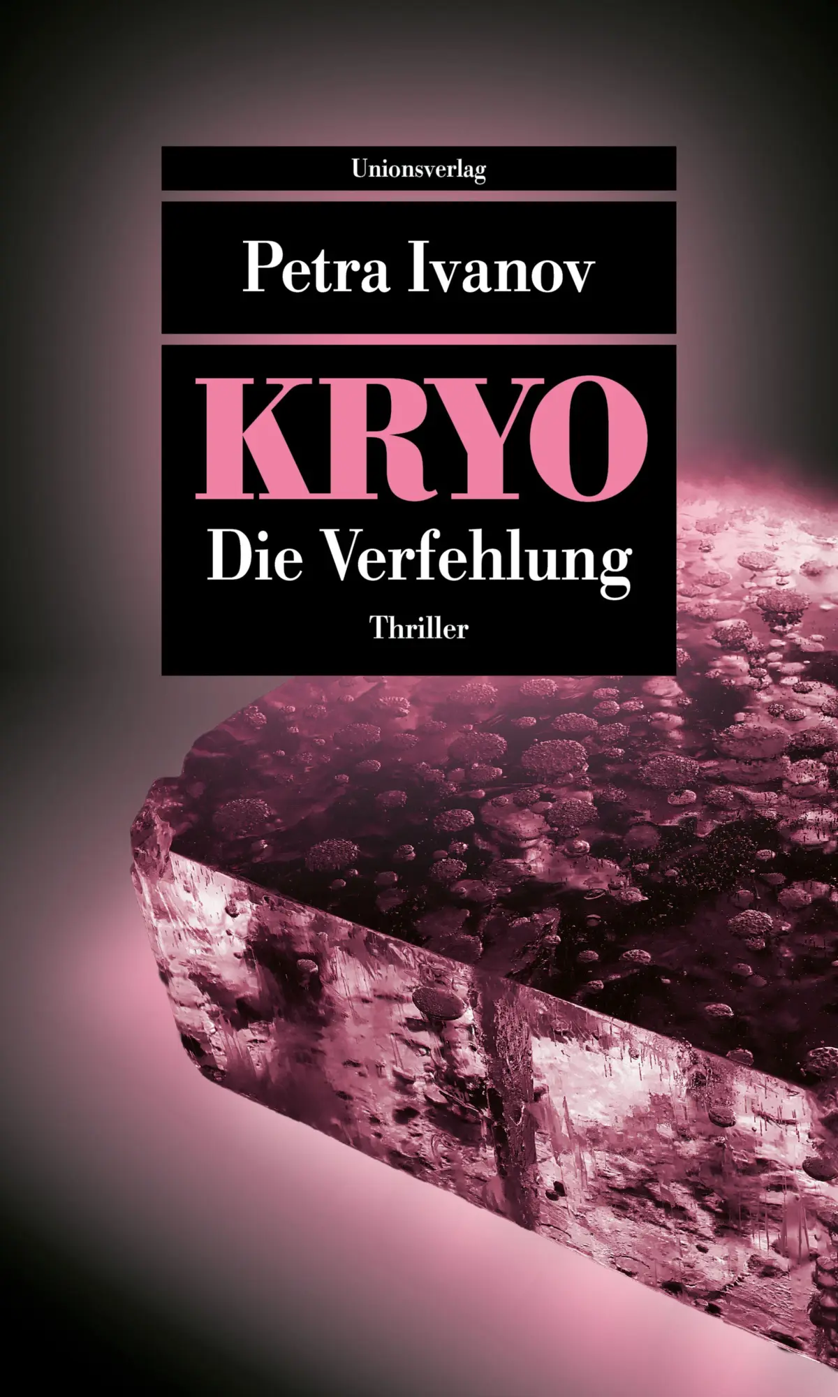 Cover: 9783293710610 | KRYO - Die Verfehlung | Thriller. Die KRYO-Trilogie III | Petra Ivanov