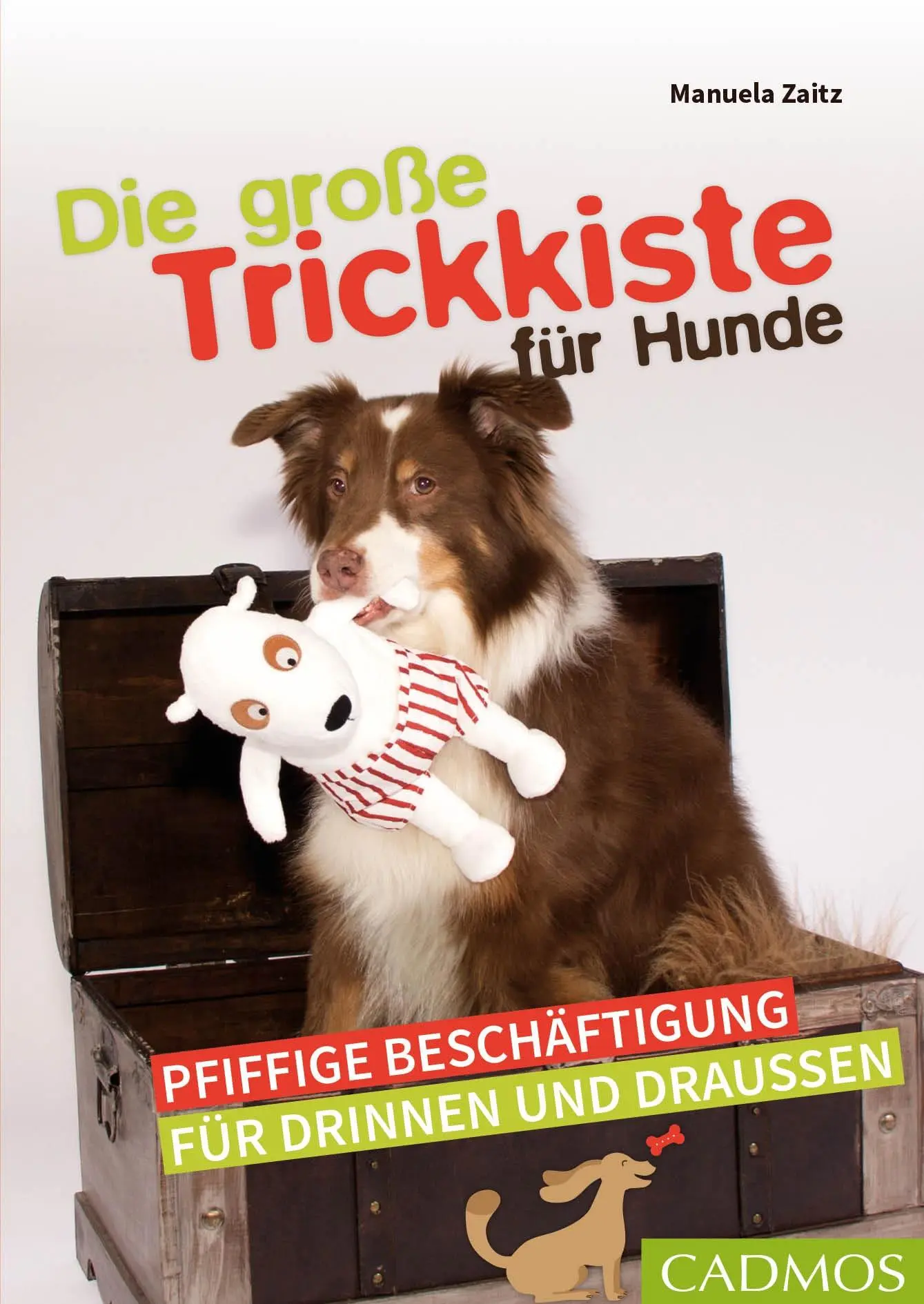 Cover: 9783840420610 | Die große Trickkiste für Hunde | Manuela Zaitz | Taschenbuch | 176 S.