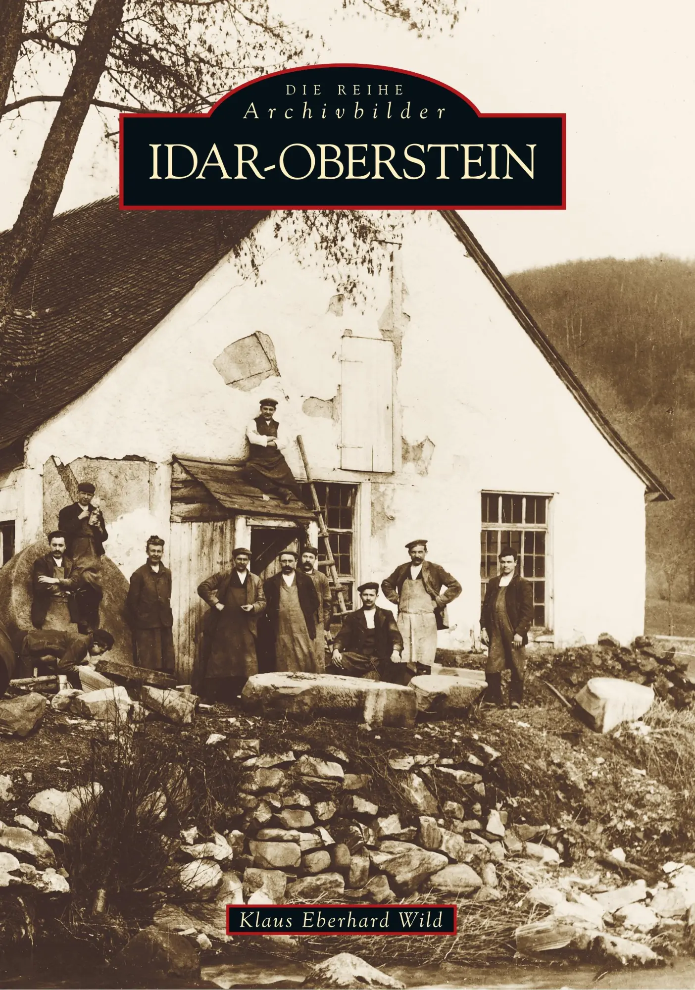 Cover: 9783897020610 | Idar-Oberstein | Klaus E Wild | Taschenbuch | 136 S. | Deutsch | 2016