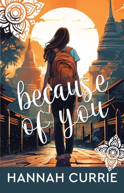 Cover: 9798887090610 | Because of You | Hannah Currie | Taschenbuch | Englisch | 2024 | DGS