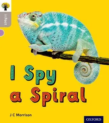 Cover: 9780198370710 | Oxford Reading Tree inFact: Oxford Level 1: I Spy a Spiral | Morrison