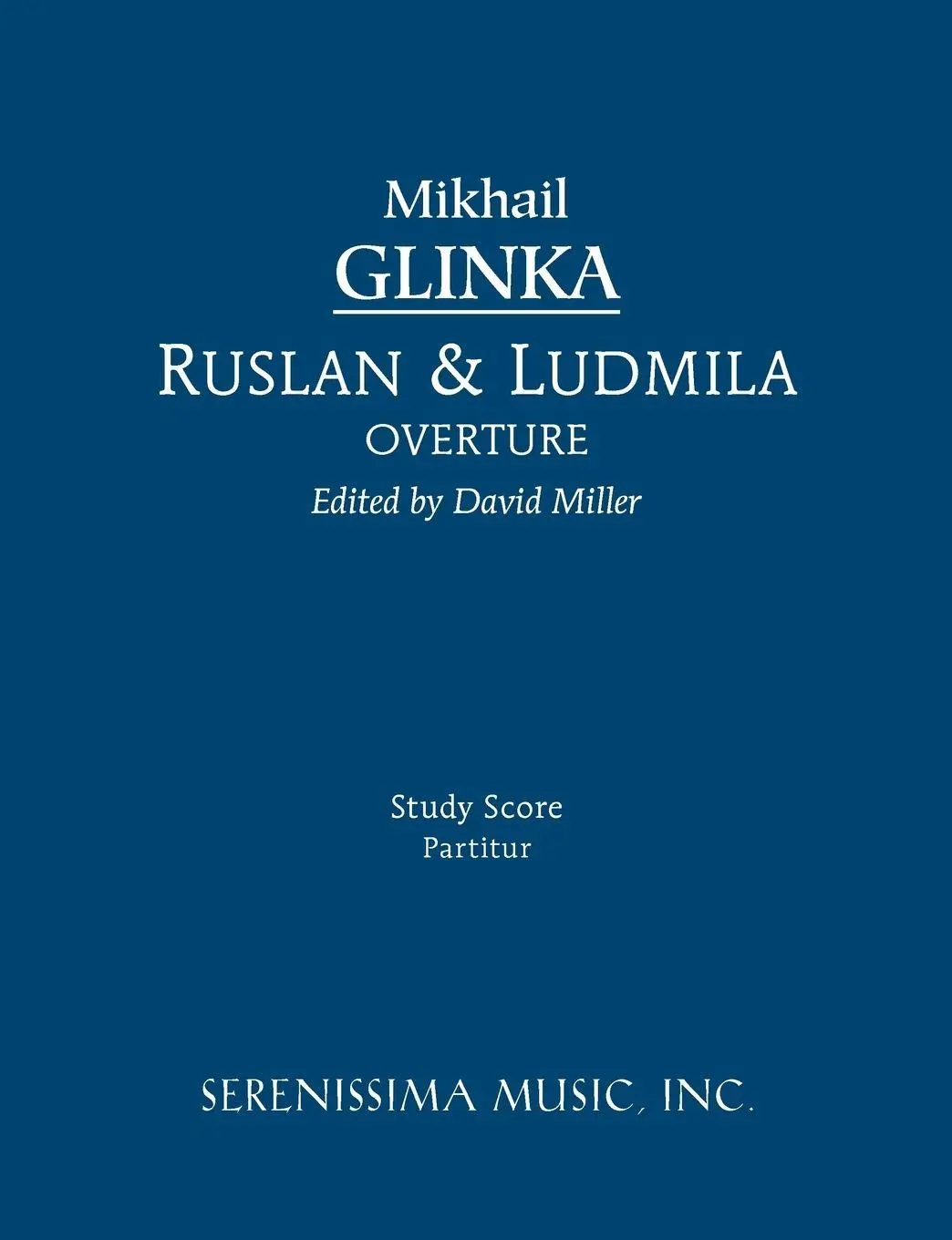 Cover: 9781608740710 | Ruslan and Ludmila Overture | Mikhail Ivanovich Glinka | Taschenbuch