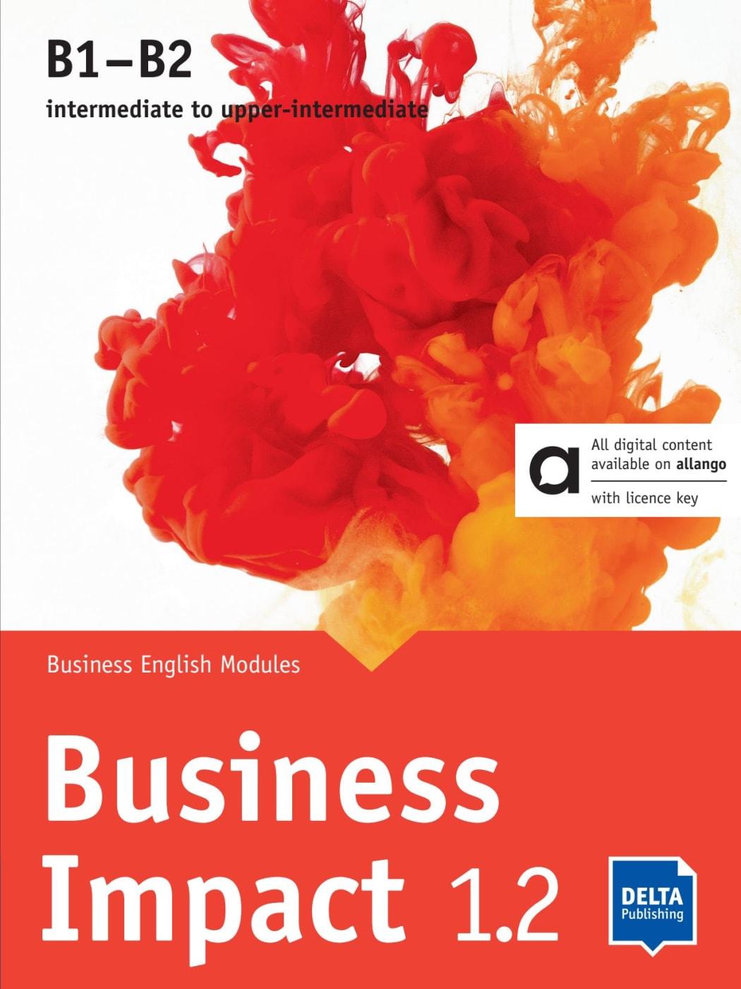 Cover: 9783125010710 | Business Impact 1.2 B1-B2 - Hybrid Edition allango | Ashford (u. a.)