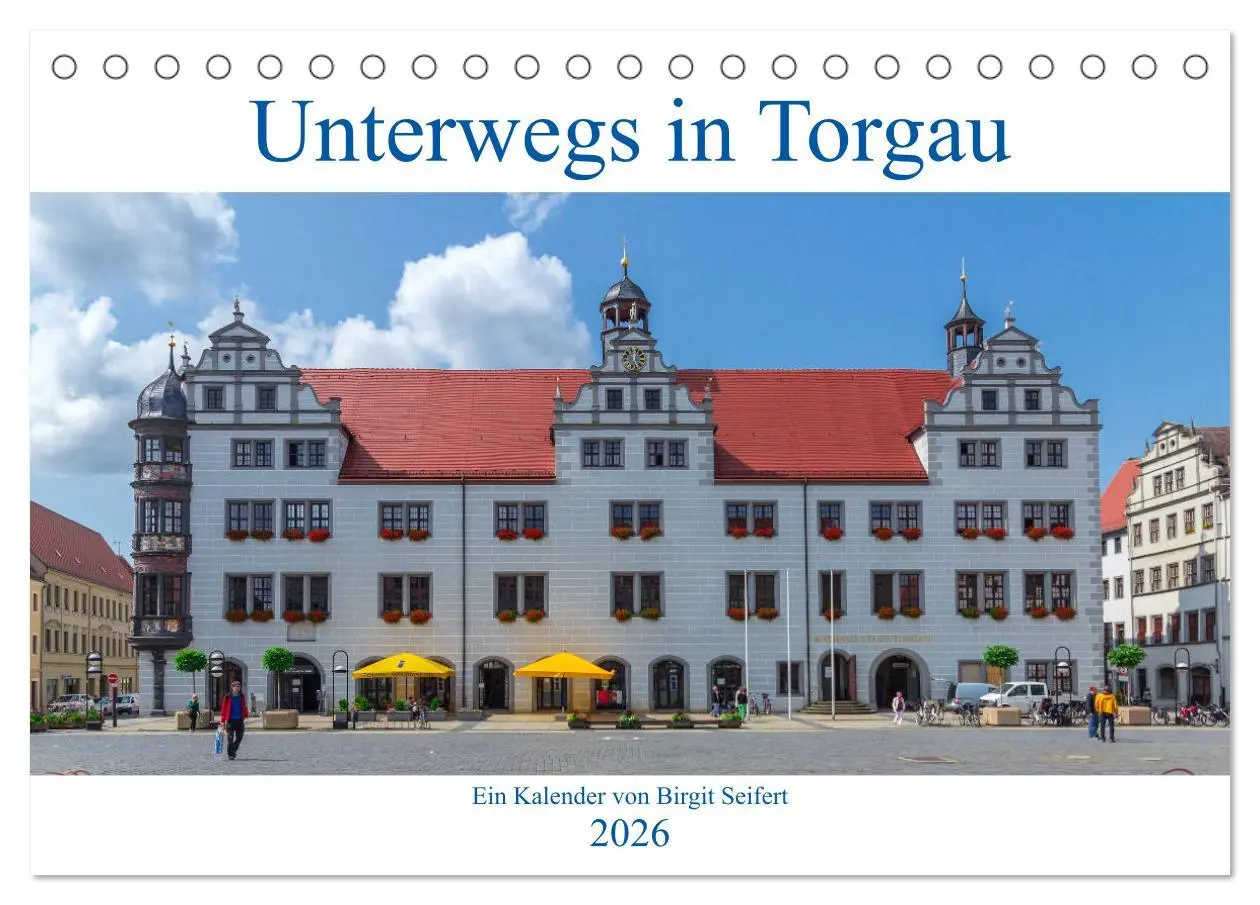 Cover: 9783457830710 | Unterwegs in Torgau (Tischkalender 2026 DIN A5 quer), CALVENDO...