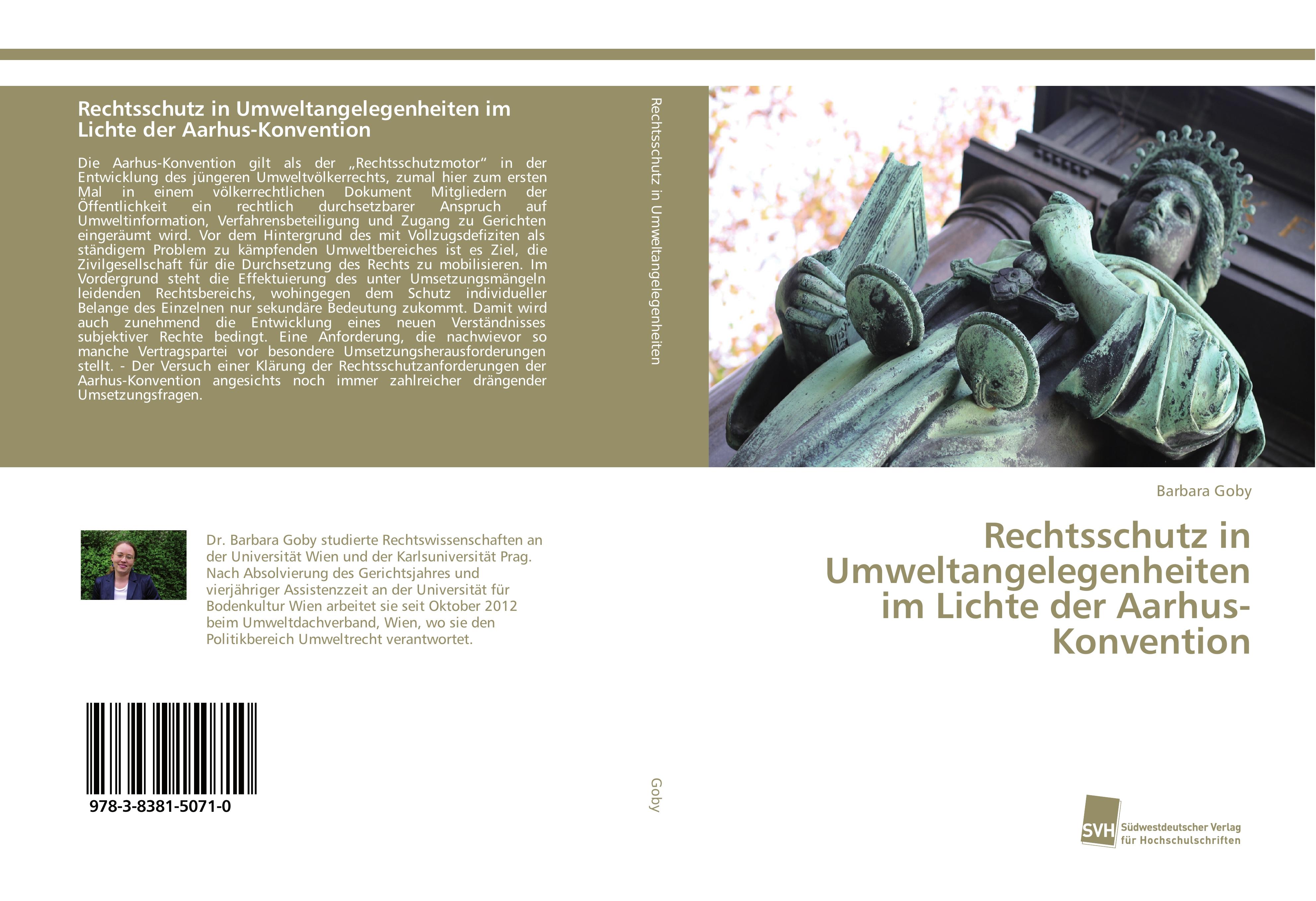 Rechtsschutz in Umweltangelegenheiten im Lichte der Aarhus-Konvention  Barbara Goby  Taschenbuch  Paperback  Deutsch  2015 - Goby, Barbara