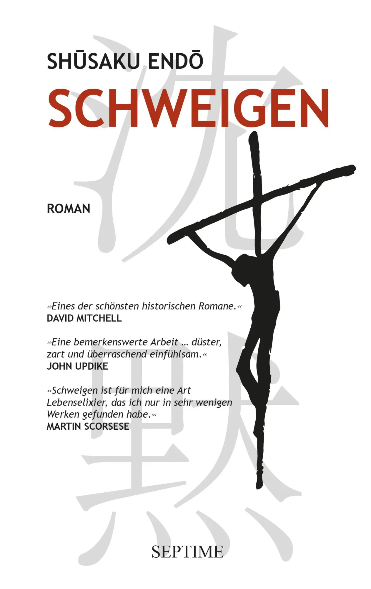 Cover: 9783991200710 | Schweigen | verfilmt als SILENCE von Martin Scorsese | Shusaku Endo
