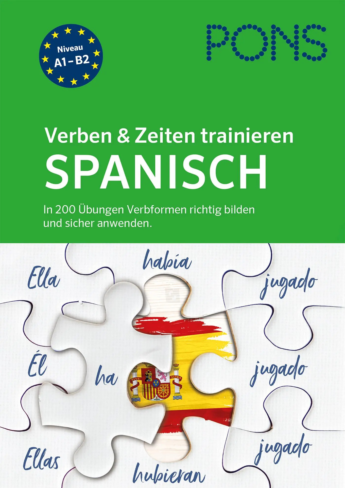 Cover: 9783125620810 | PONS Verben &amp; Zeiten trainieren Spanisch | Taschenbuch | 142 S. | 2020