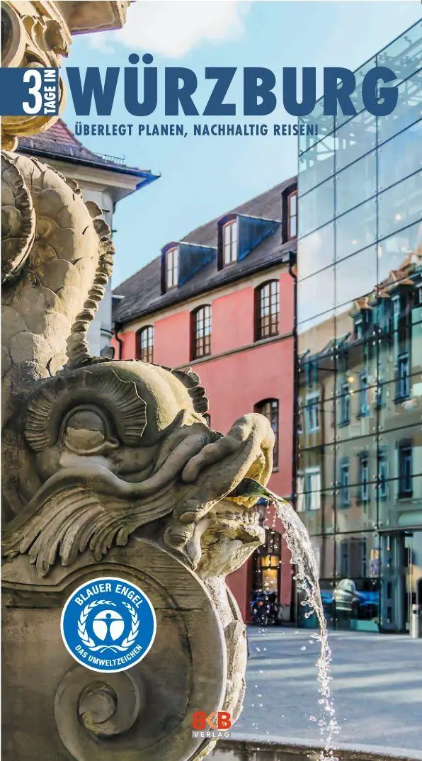 Cover: 9783967220810 | 3 Tage in Würzburg | Überlegt planen, nachhaltig reisen! | Taschenbuch