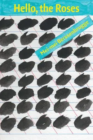 Cover: 9780811220910 | Hello, the Roses | Mei-Mei Berssenbrugge | Taschenbuch | Englisch