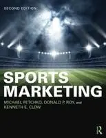 Cover: 9781138300910 | Sports Marketing | International Student Edition | Fetchko (u. a.)
