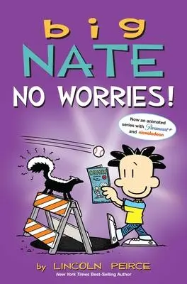 Cover: 9781524880910 | Big Nate: No Worries! | Two Books in One | Lincoln Peirce | Buch