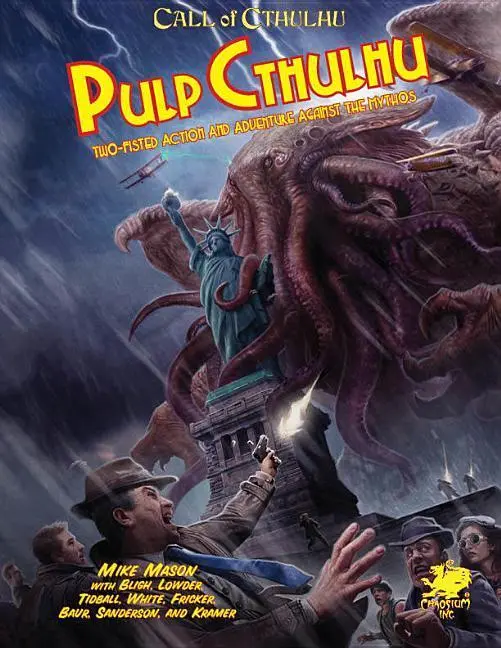 Cover: 9781568820910 | Pulp Cthulhu | Two-Fisted Action and Adventure Against the Mythos