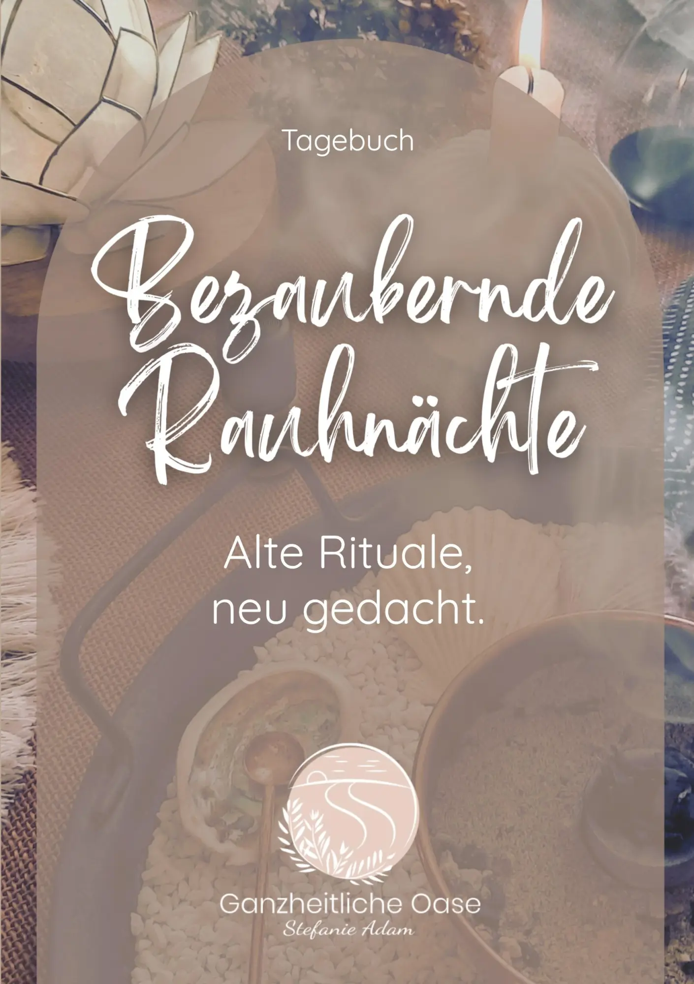 Cover: 9783695100910 | Bezaubernde Rauhnächte | Alte Rituale, neu gedacht. | Stefanie Adam