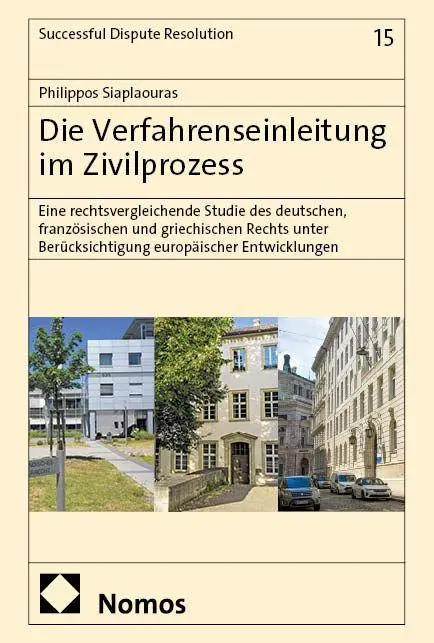Cover: 9783756030910 | Die Verfahrenseinleitung im Zivilprozess | Philippos Siaplaouras