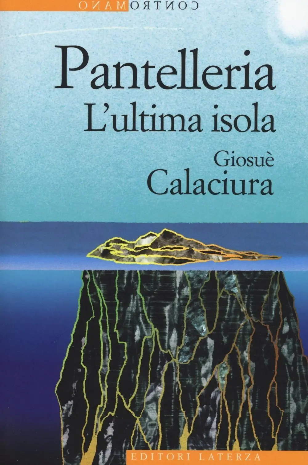 Cover: 9788858120910 | Pantelleria. L'ultima isola | Giosuè Calaciura | Taschenbuch | 2016