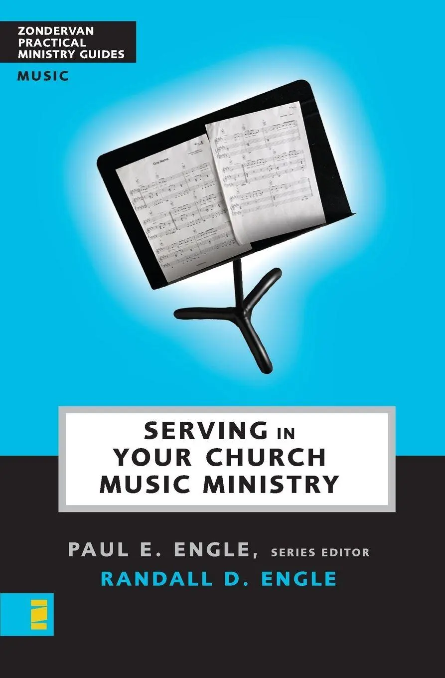 Cover: 9780310241010 | The Serving in Your Church Music Ministry | Randall D. Engle (u. a.)