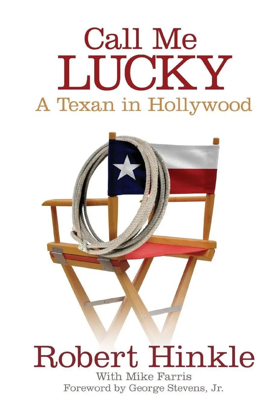 Cover: 9780806191010 | Call Me Lucky | A Texan in Hollywood | Robert Hinkle | Taschenbuch