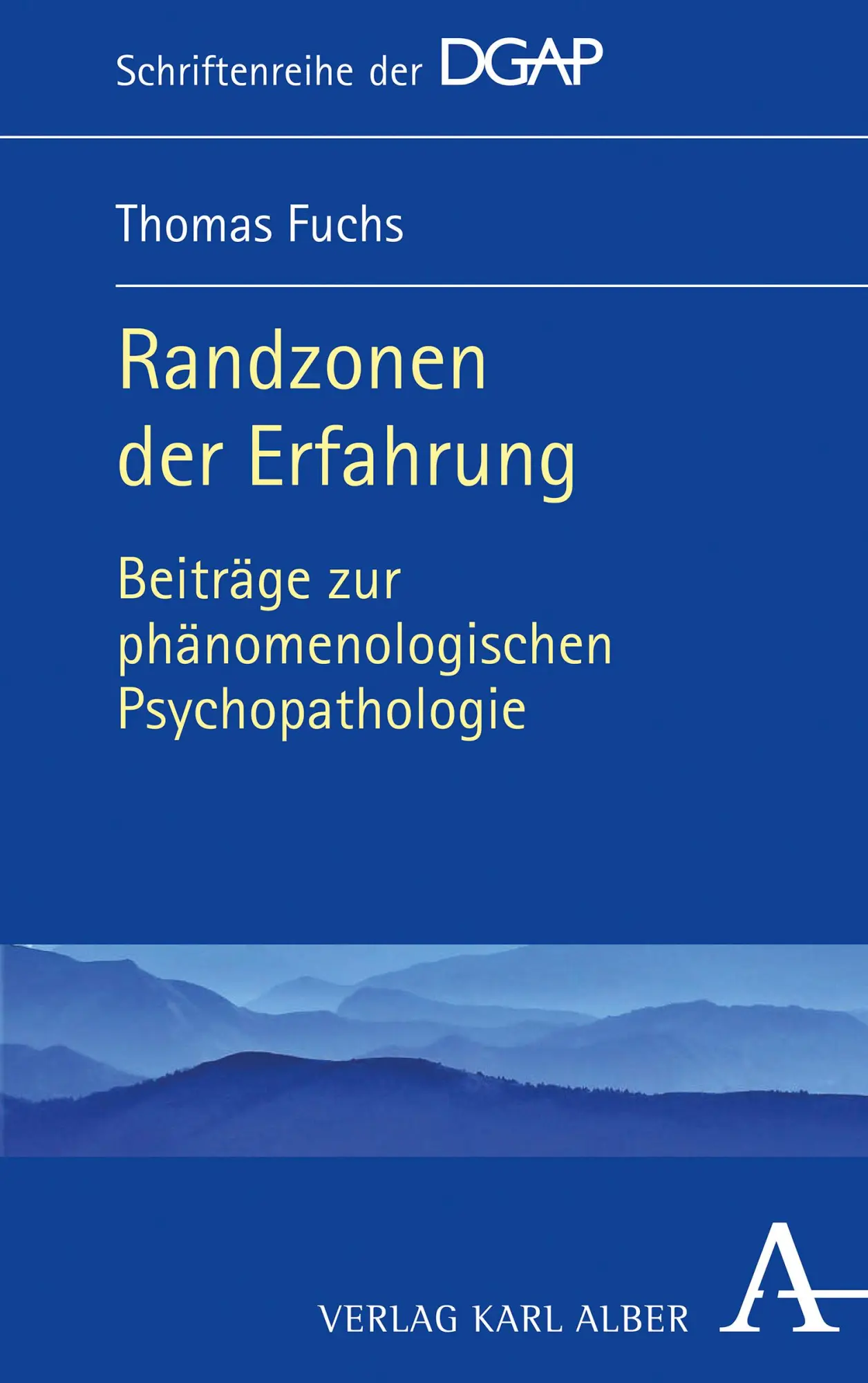 Cover: 9783495491010 | Randzonen der Erfahrung | Thomas Fuchs | Buch | 400 S. | Deutsch