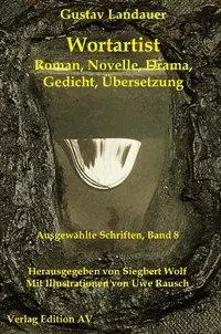 Cover: 9783868411010 | Wortartist | Gustav Landauer | Taschenbuch | 416 S. | Deutsch | 2014