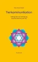 Cover: 9783966661010 | Tierkommunikation | Petra-Maria Bendel | Taschenbuch | 156 S. | 2025