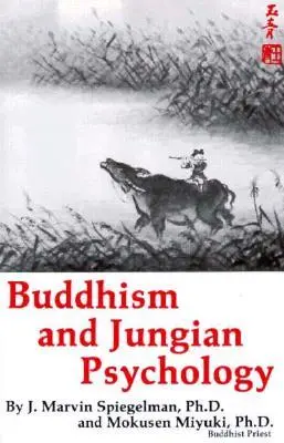 Cover: 9781561841110 | Buddhism and Jungian Psychology | J. Marvin Spiegelman | Taschenbuch