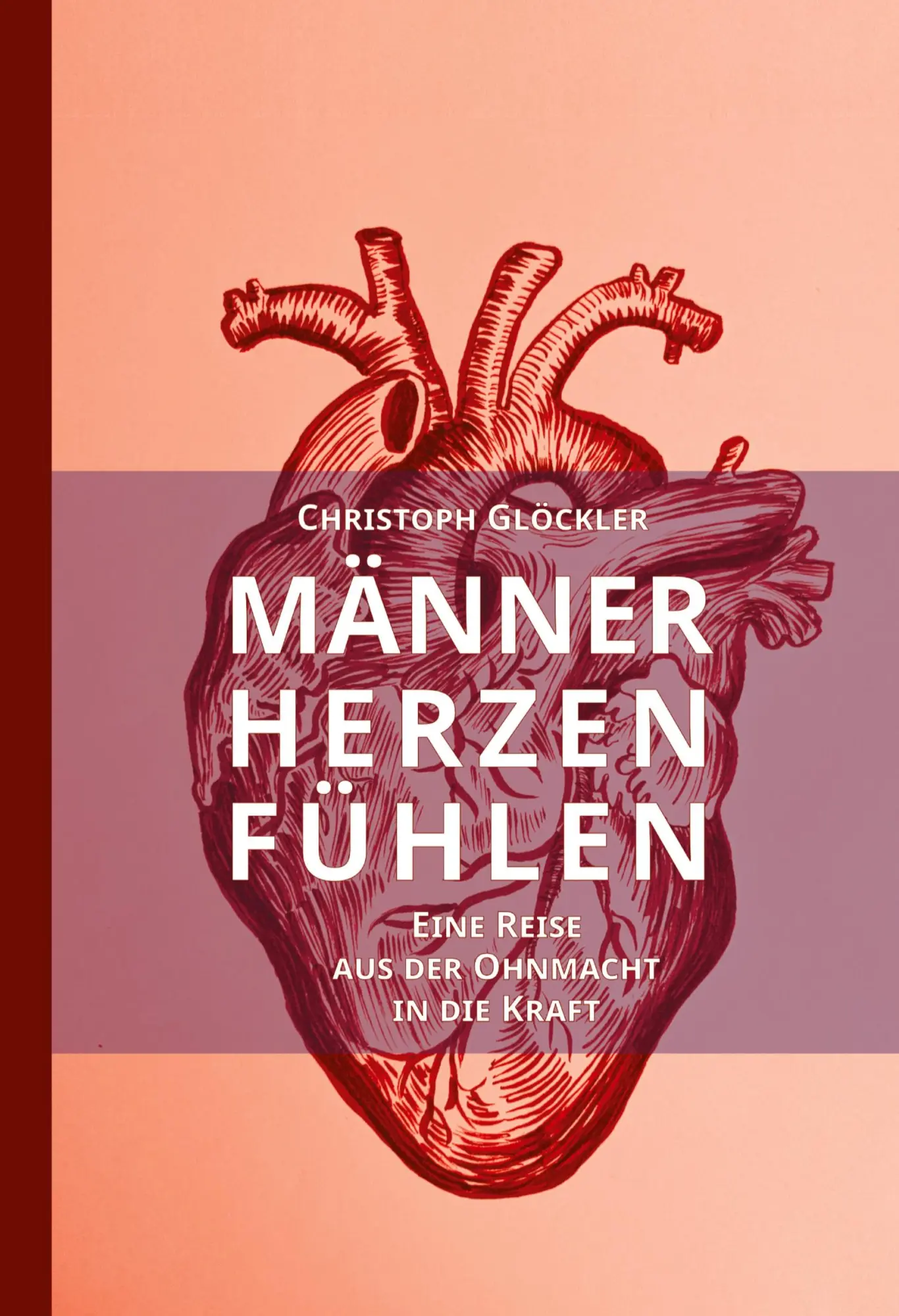 Cover: 9783384431110 | Männerherzen fühlen | Christoph Glöckler | Taschenbuch | 280 S. | 2025