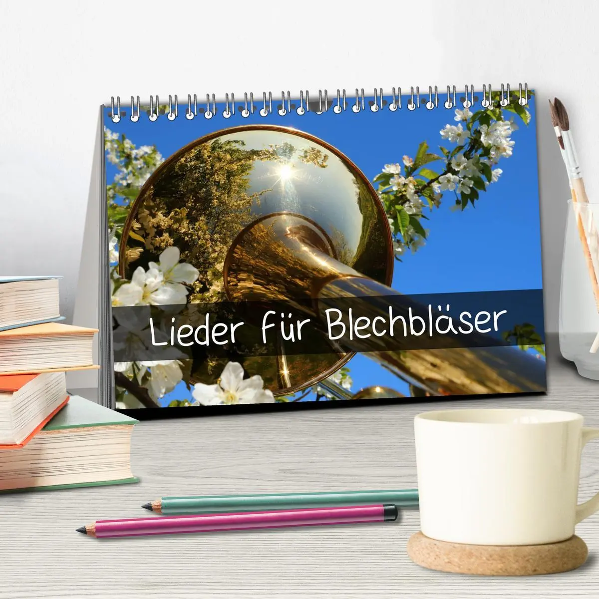 Bild: 9783457791110 | Lieder für Blechbläser (Tischkalender 2026 DIN A5 quer), CALVENDO...