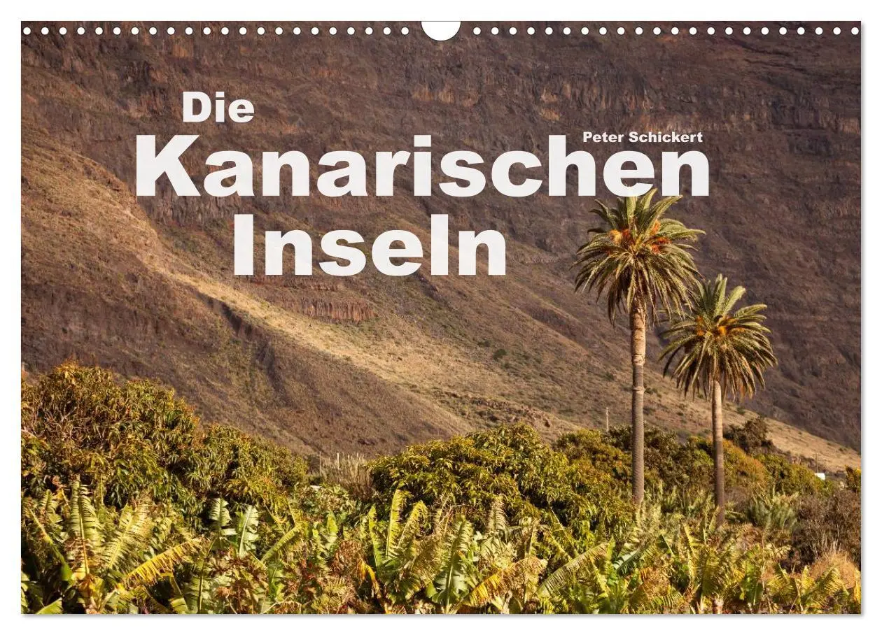 Cover: 9783457861110 | Die Kanarischen Inseln (Wandkalender 2026 DIN A3 quer), CALVENDO...