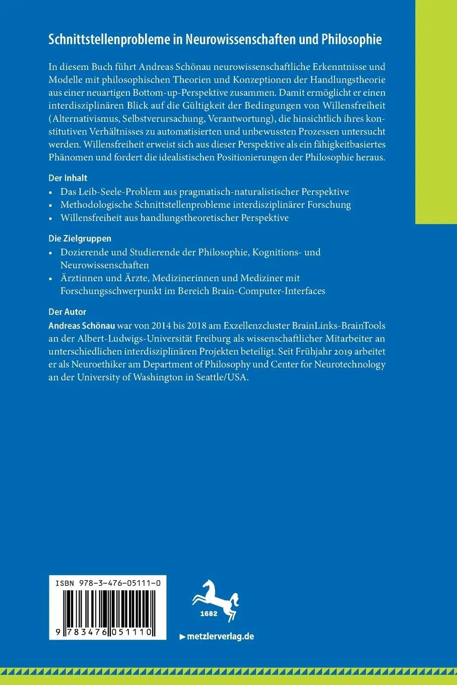 Rückseite: 9783476051110 | Schnittstellenprobleme in Neurowissenschaften und Philosophie | Buch