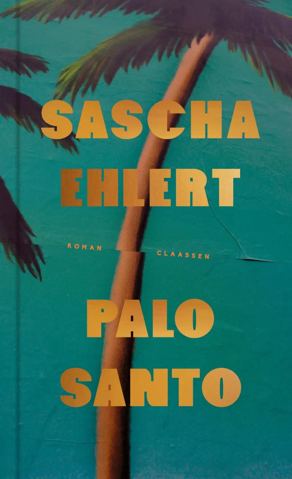 Cover: 9783546101110 | Palo Santo | Sascha Ehlert | Buch | 240 S. | Deutsch | 2025