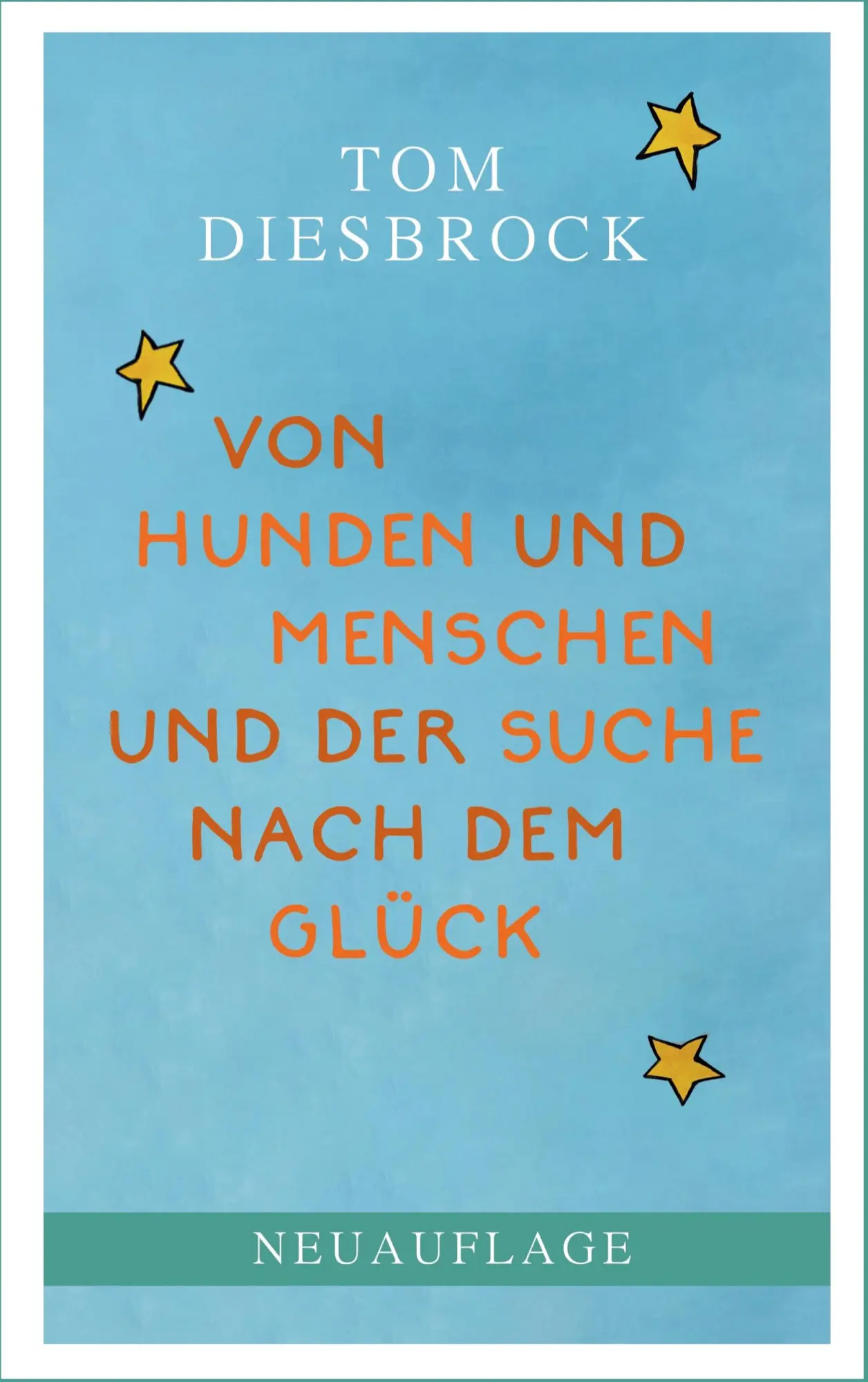 Cover: 9783758371110 | Von Hunden und Menschen und der Suche nach dem Glück | Tom Diesbrock