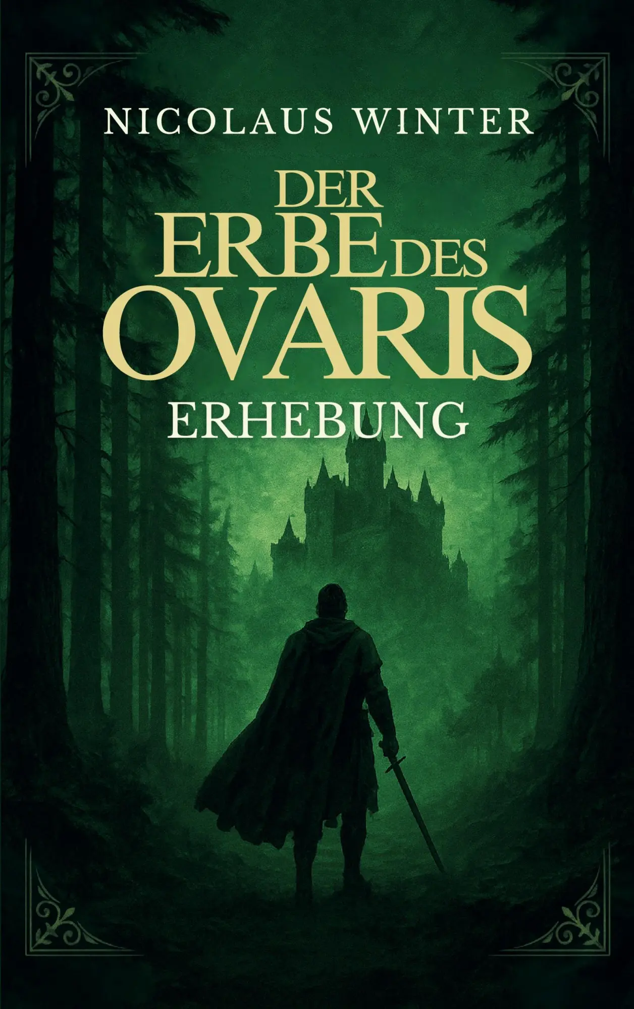 Cover: 9783819201110 | Der Erbe des Ovaris - Erhebung | Nicolaus Winter | Taschenbuch | 2025