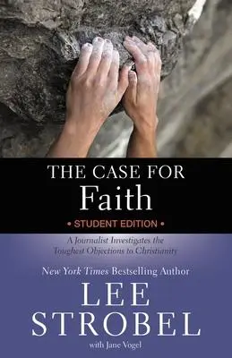 Cover: 9780310771210 | The Case for Faith Student Edition | Lee Strobel | Taschenbuch | 2022