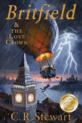 Cover: 9781732961210 | Britfield and The Lost Crown: (Britfield Series, Book I) | Stewart