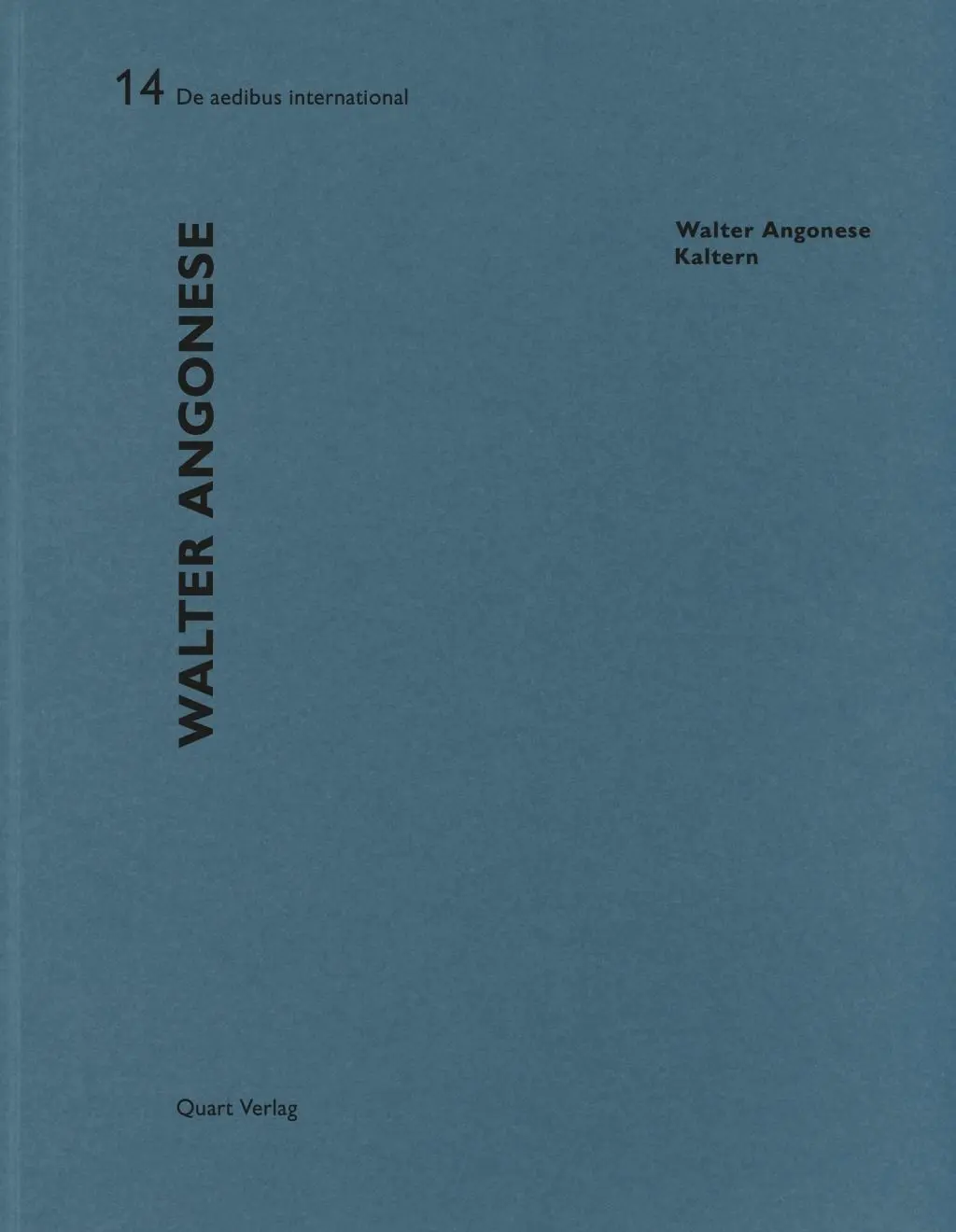 Cover: 9783037611210 | Walter Angonese - Kaltern | Dt/engl, De aedibus international 14