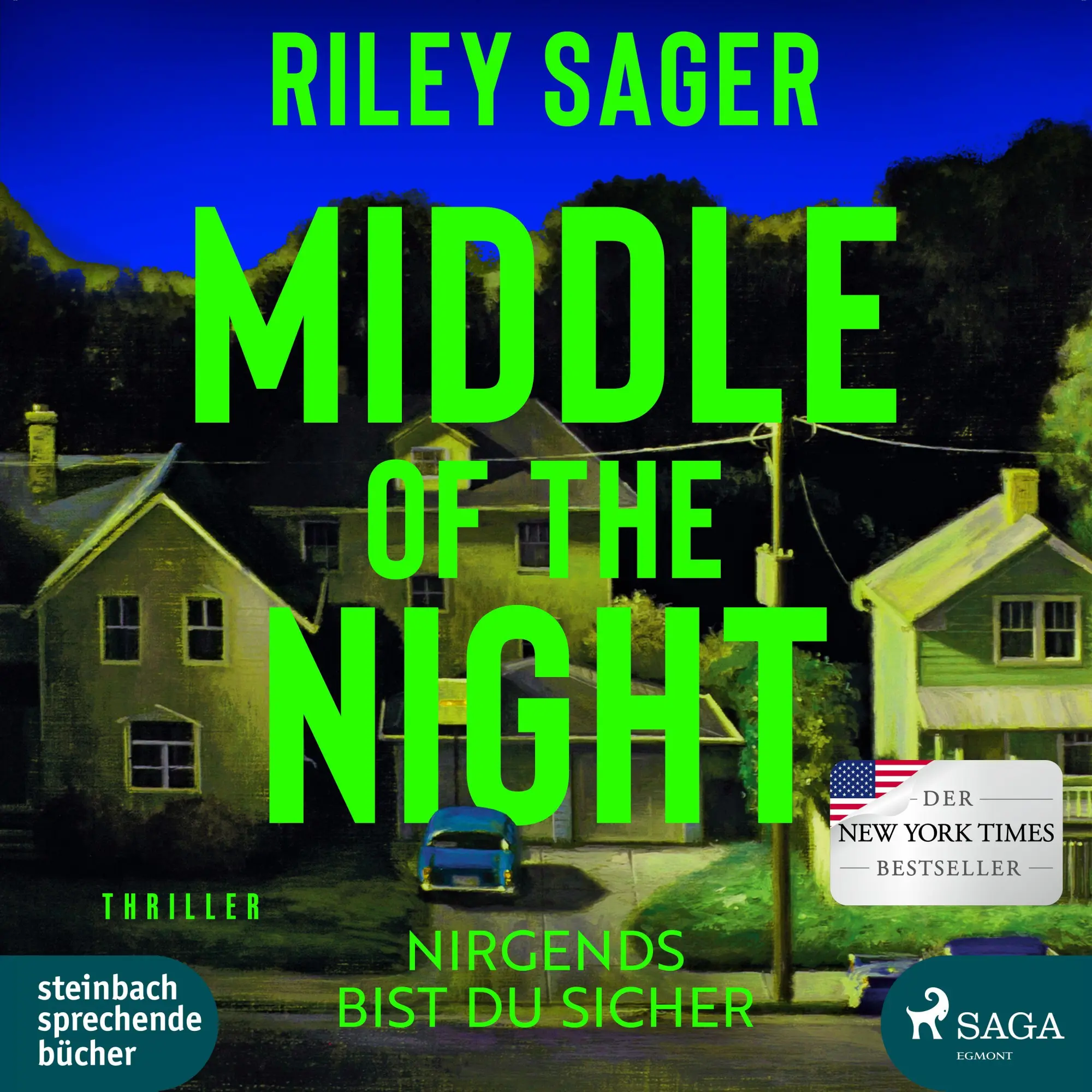 Cover: 9783987361210 | Middle of the night | Nirgends bist du sicher | Riley Sager | MP3