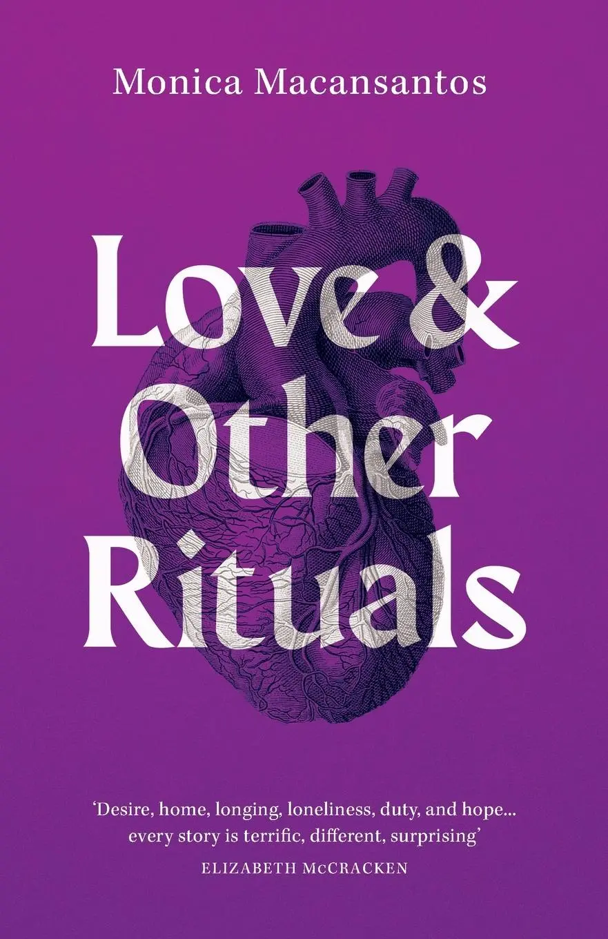 Cover: 9780645481310 | Love and Other Rituals | Selected Stories | Monica Macansantos | Buch