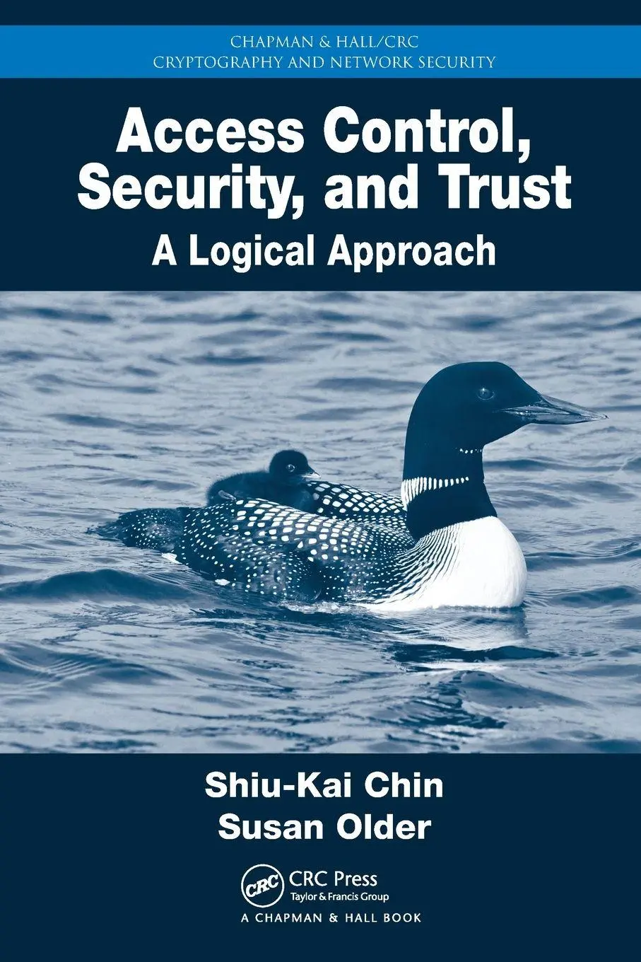 Cover: 9781032921310 | Access Control, Security, and Trust | A Logical Approach | Taschenbuch