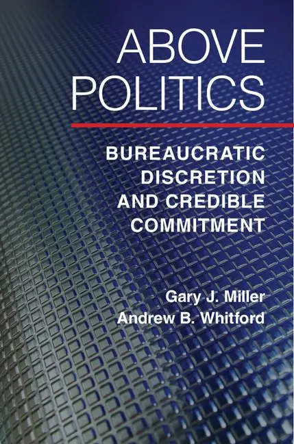 Cover: 9781107401310 | Above Politics | Gary J. Miller (u. a.) | Taschenbuch | Englisch