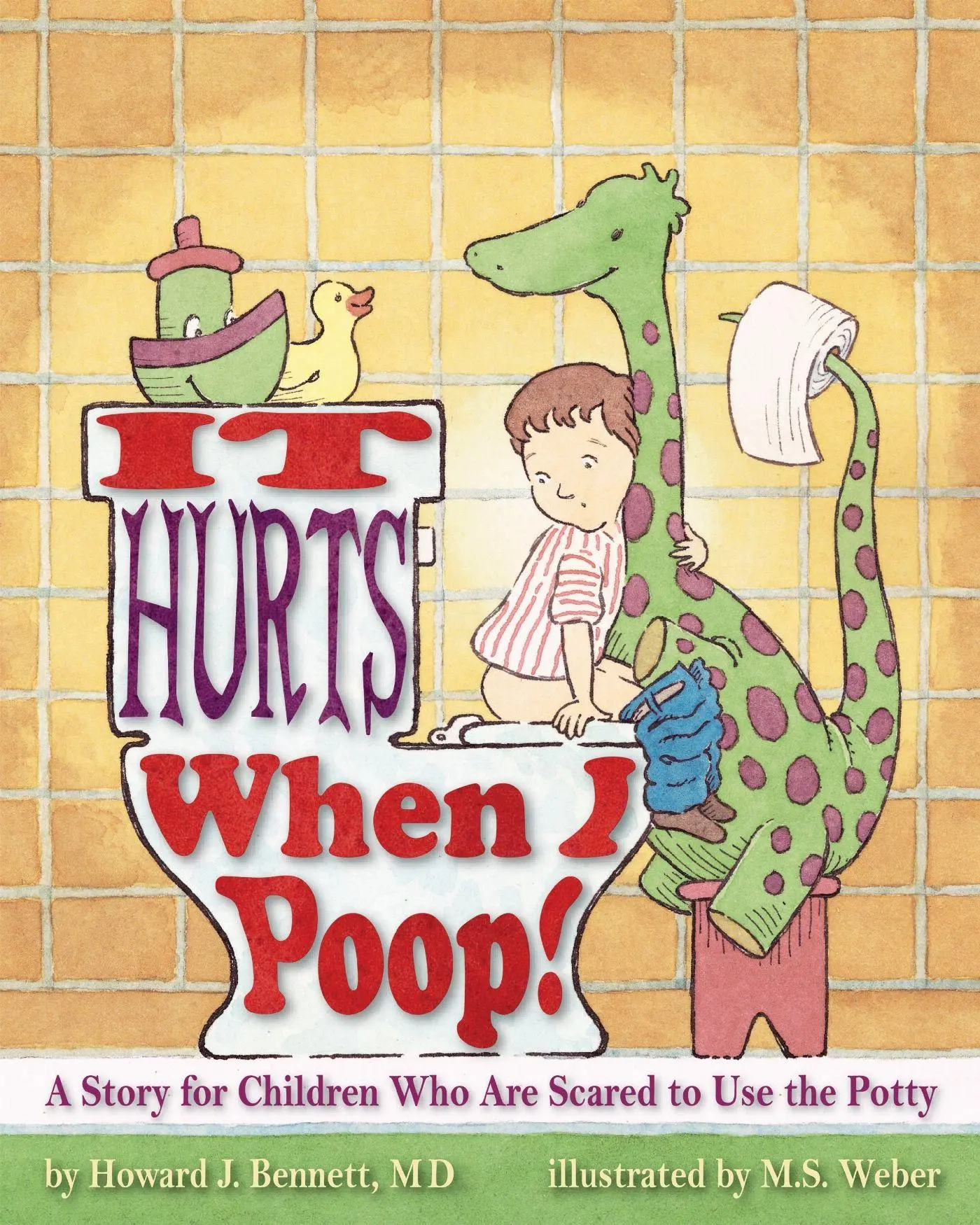 Cover: 9781433801310 | It Hurts When I Poop! | Howard J Bennett | Taschenbuch | Englisch