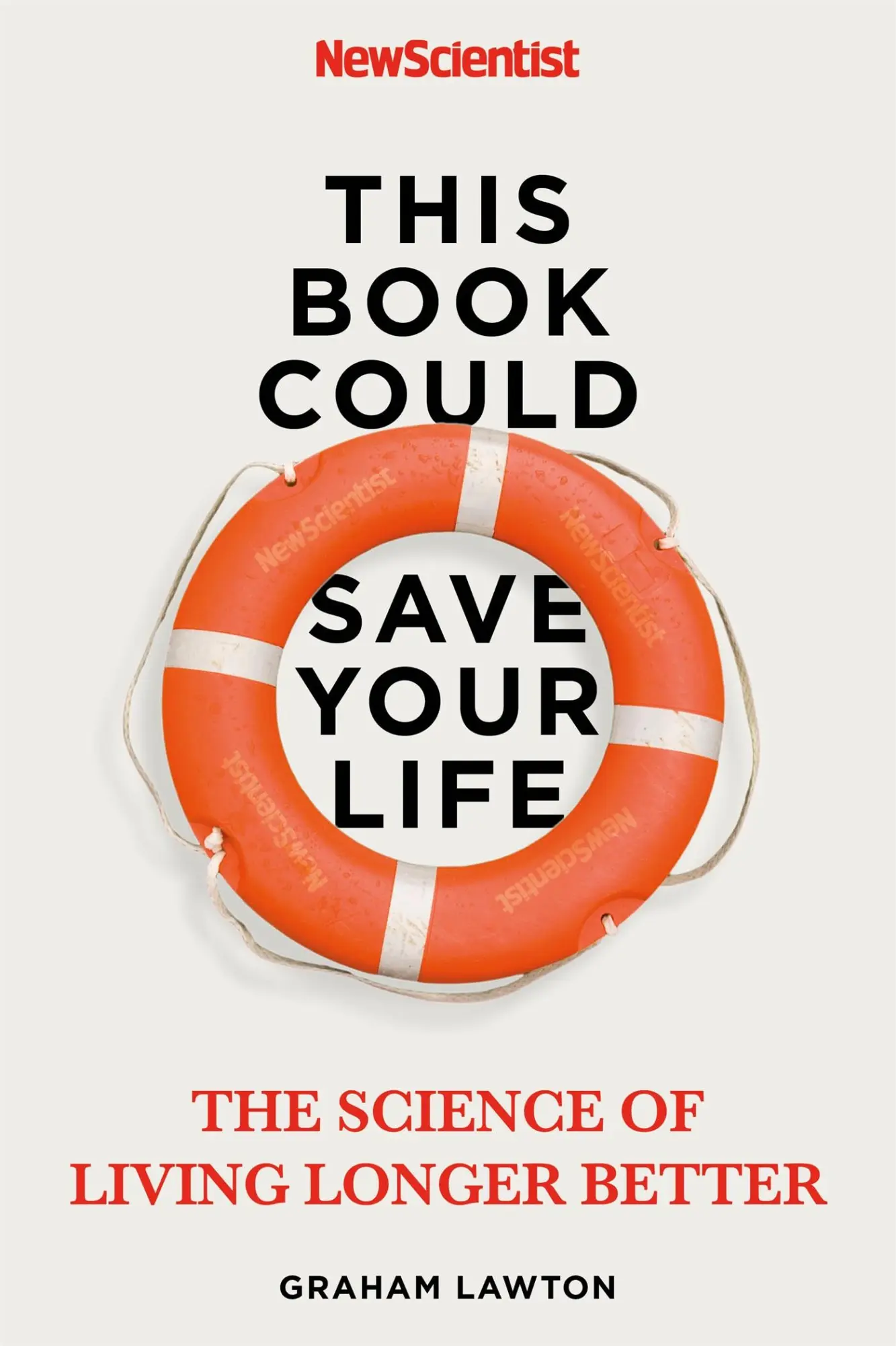 Cover: 9781529311310 | This Book Could Save Your Life | The Science of Living Longer Better