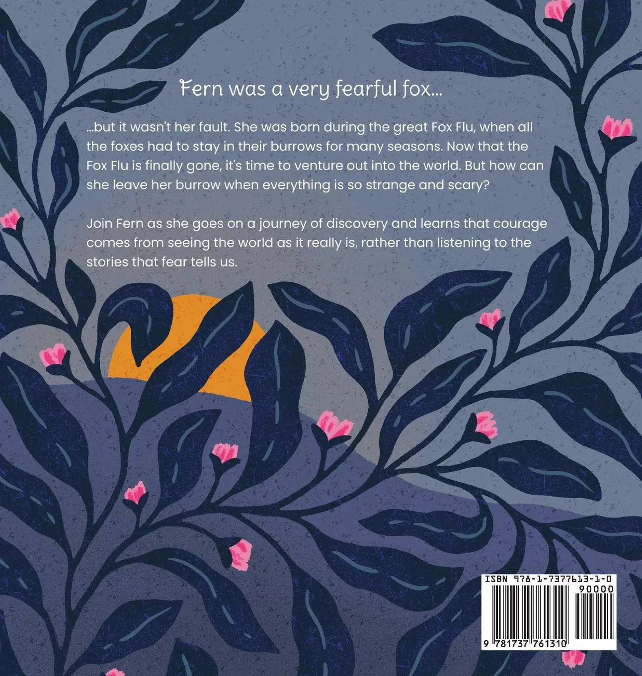 Rückseite: 9781737761310 | Fern the Fearful Fox | A Picture Book About the Stories Fear Tells Us