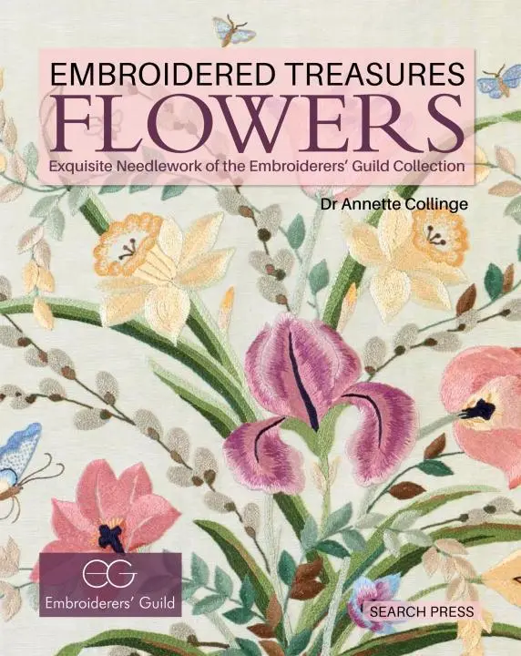 Cover: 9781782211310 | Embroidered Treasures: Flowers | Annette Collinge | Buch | Gebunden