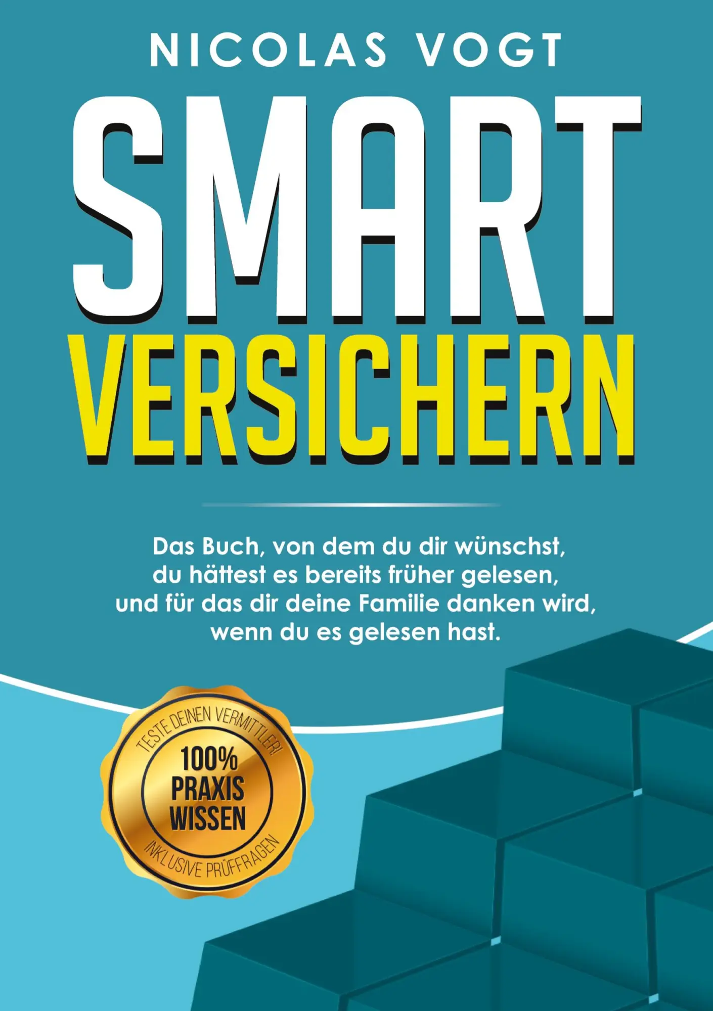 Cover: 9783347401310 | Smart versichern | Nicolas Vogt | Taschenbuch | Paperback | 288 S.