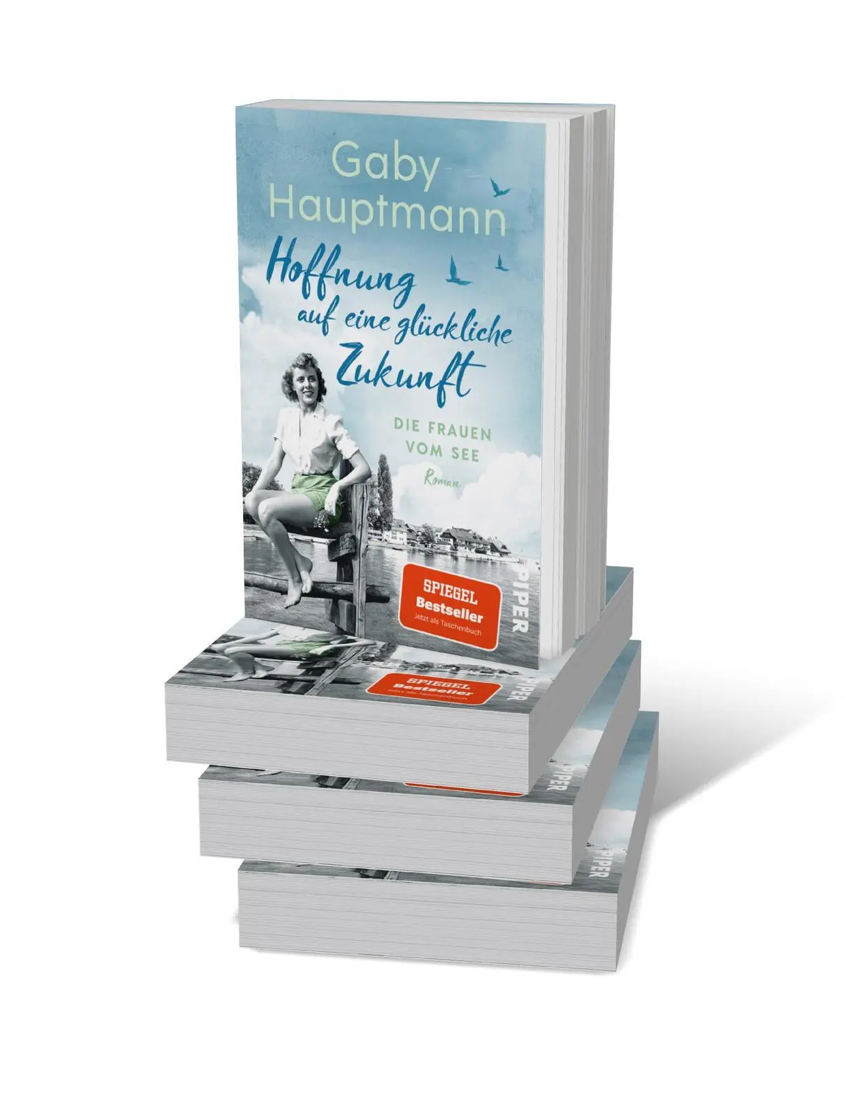 Bild: 9783492321310 | Hoffnung auf eine glückliche Zukunft | Gaby Hauptmann | Taschenbuch