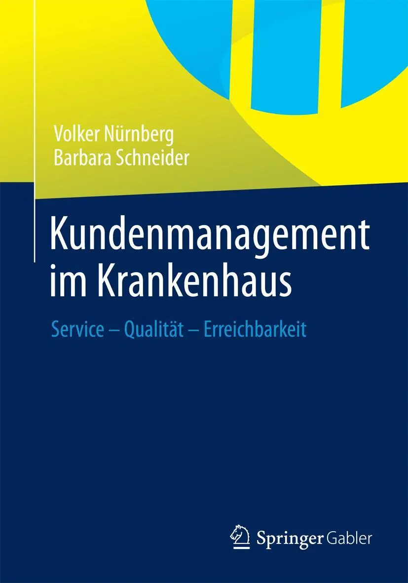 Cover: 9783658051310 | Kundenmanagement im Krankenhaus | Service - Qualität - Erreichbarkeit