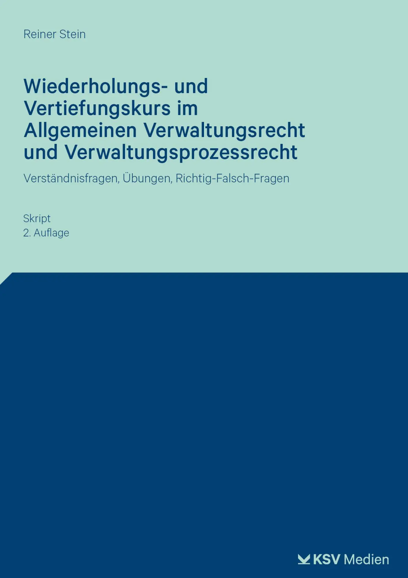 Cover: 9783829321310 | Wiederholungs- und Vertiefungskurs im Allgemeinen Verwaltungsrecht...