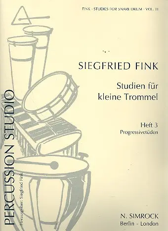 Cover: 9790221101310 | Studies for Snare Drum Vol. 3 | Siegfried Fink | Buch