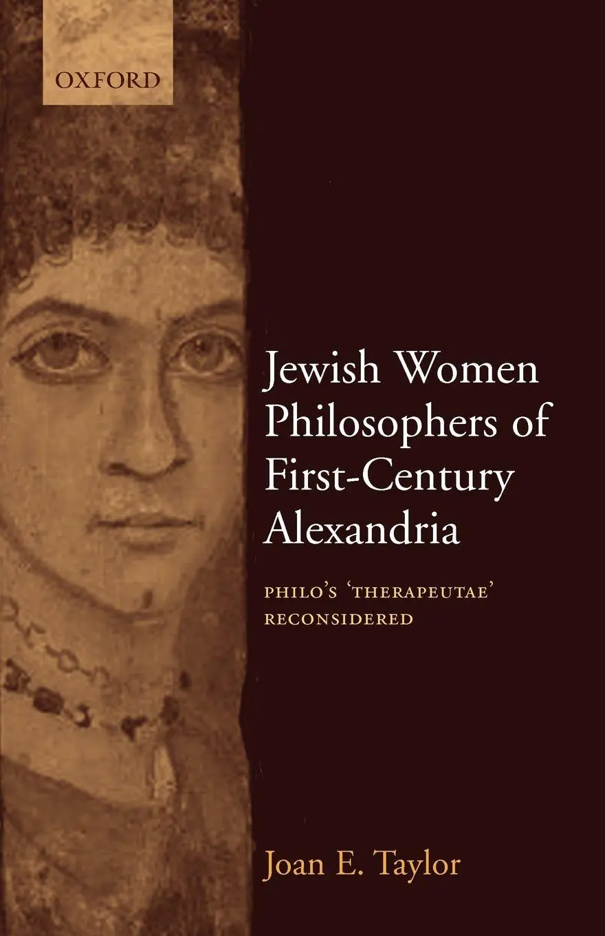 Cover: 9780199291410 | Jewish Women Philosophers of First-Century Alexandria | Joan Taylor