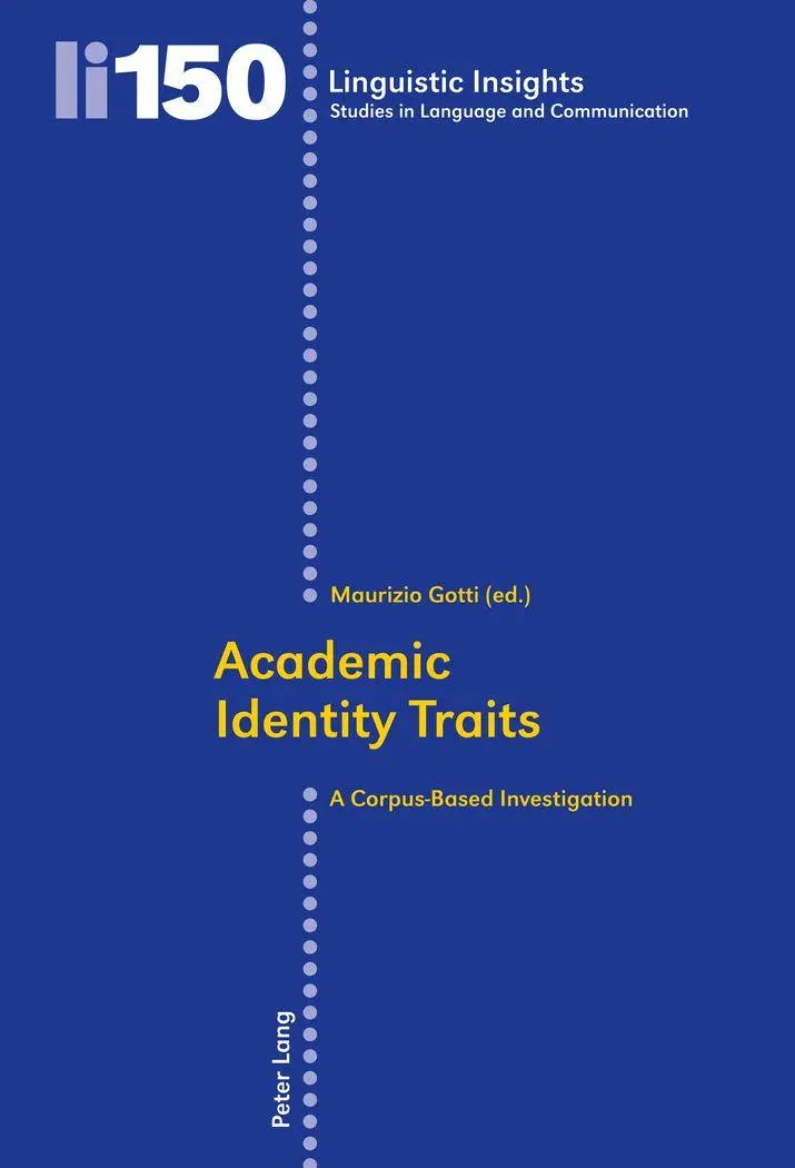Academic Identity Traits: A Corpus-Based Investigation (Linguistic Insights)